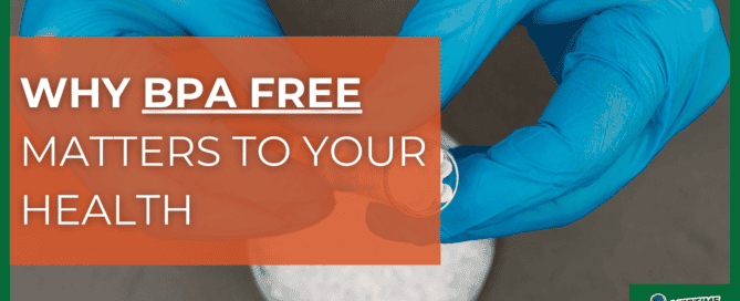 Why BPA Free matters to your health