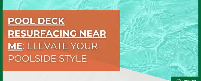 Pool Deck Resurfacing Near Me - featured