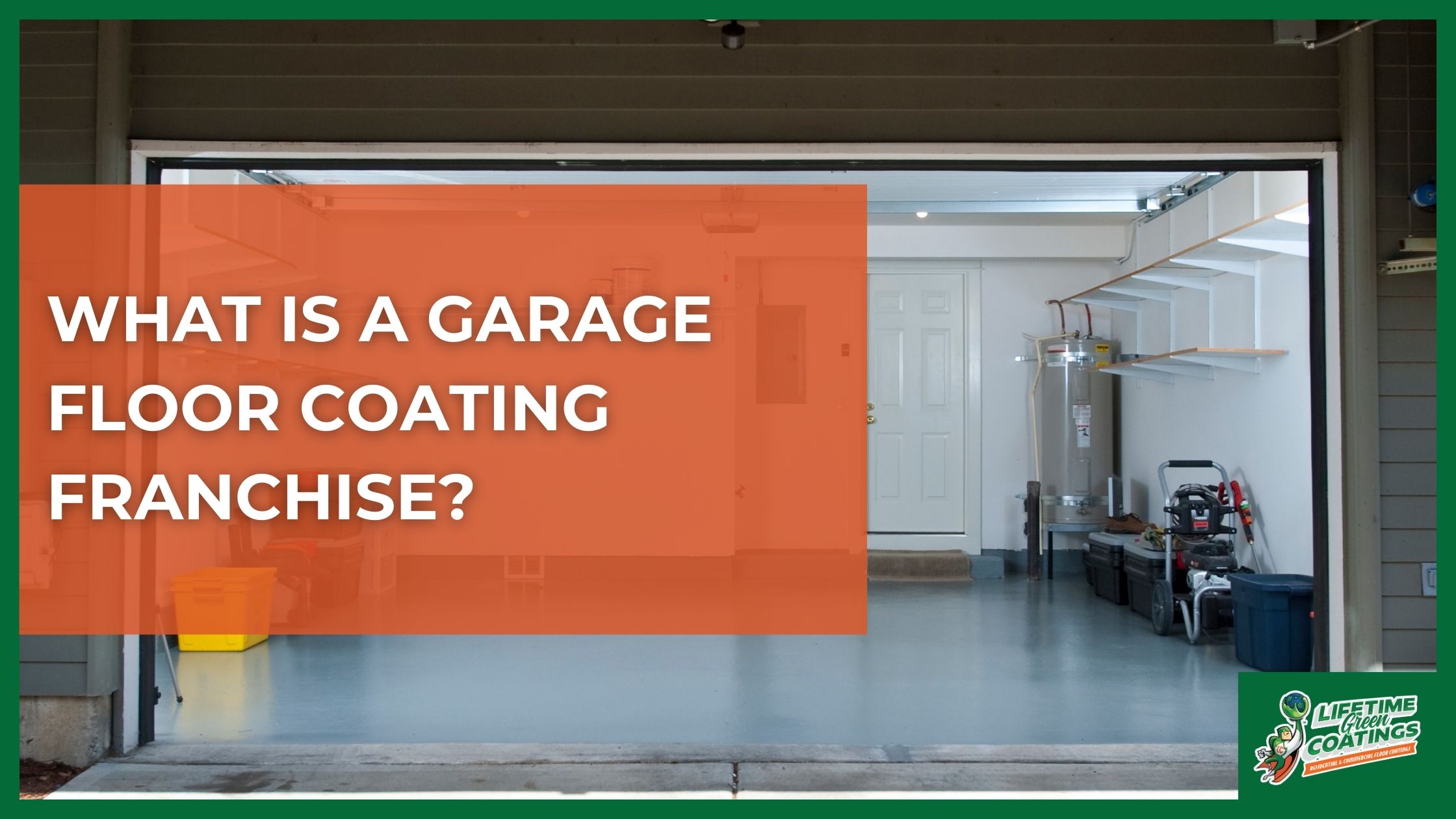 What Is A Garage Floor Coating Franchise – featured What Is A Garage Floor Coating Franchise - featured