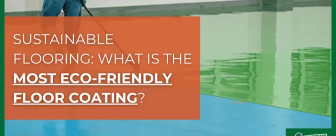 What is the most eco-friendly floor coating - featured